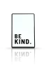 Pin be kind