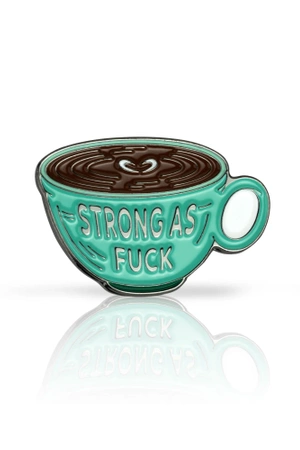 Pin "Strong as fuck"