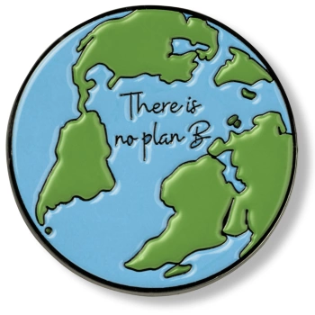 Pin z napisem There is no plan B