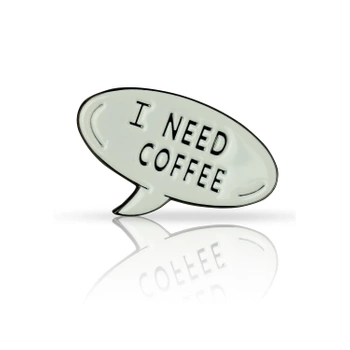 Pin "I need coffee"