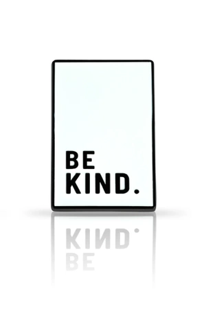 Pin be kind