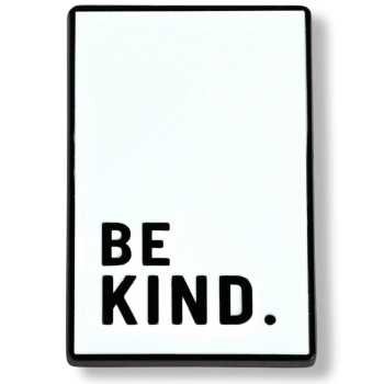 Pin be kind